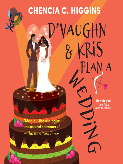 Title details for D'Vaughn and Kris Plan a Wedding by Chencia C. Higgins - Available